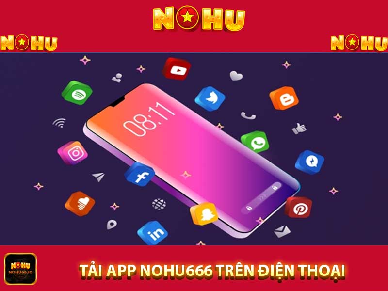 nohu666-tải app trên điện thoại